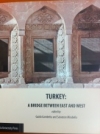 Turkey: A Bridge Between Easr and West